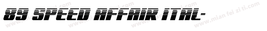 89 Speed Affair Ital字体转换